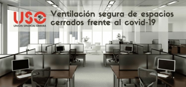 Ventilación segura en el trabajo: ventilar oficinas y espacios cerrados frente al covid